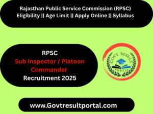 RPSC SI / Platoon Commander Recruitment 2025