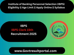 IBPS Clerk 15th Recruitment 2025