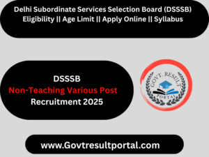 DSSSB Non-Teaching Various Post Recruitment 2025